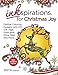 Inkspirations for Christmas Joy: Festive Coloring Designs with DIY Gift Tags, Postcards, Wine Tags and More by 