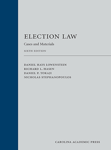 Download Election Law: Cases and Materials, Sixth Edition (English Edition) PDF