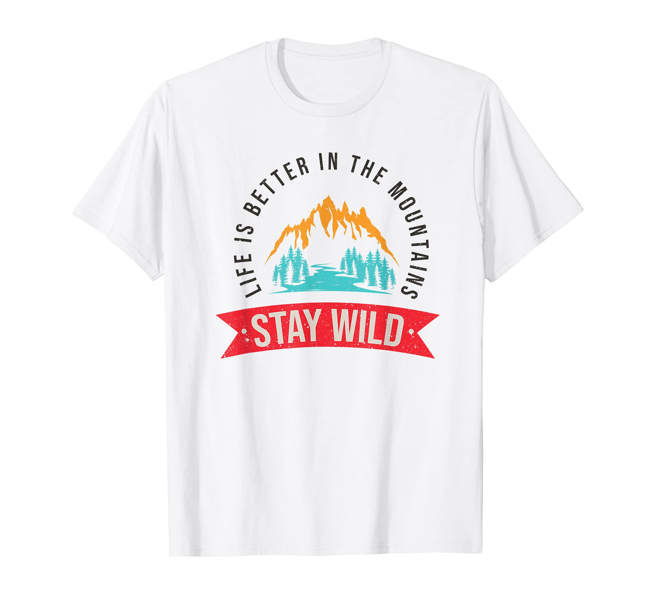 Camping Stay Wild Hiking Summer Vacation Mountain Climbing T-Shirt