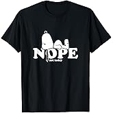 Snoopy Nope Not Today T-Shirt