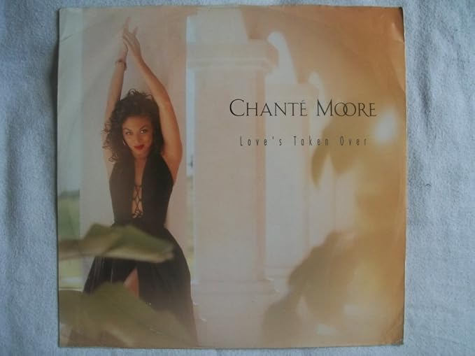 CHANTE MOORE Love's Taken Over 12" ChantÃ© Moore