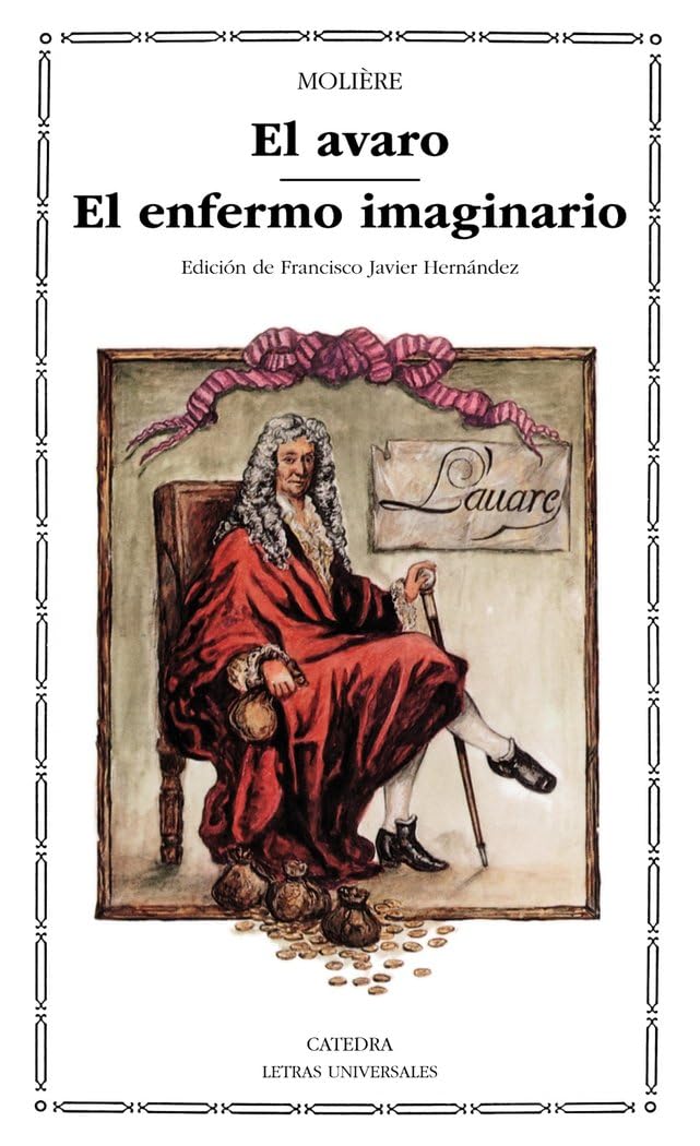 Portada de El avaro; El enfermo imaginario (Letras Universales)