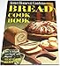 Better Homes and Gardens Bread Cook Book by 