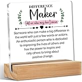 Difference Maker Definition Inspirational Acrylic Sign with Wood Stand, Difference Maker Gift Bedroom Office Living Room Desk Cubicle Table Shelf Decor, Thank You Gifts for Women Coworker Teacher Boss