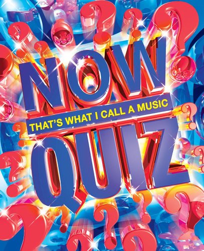 #94 — Now Quiz - Now That's What I Call A Music Quiz [Interactive ...
