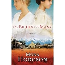 Two Brides Too Many: A Novel, The Sinclair Sisters of Cripple ...
