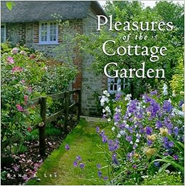 Pleasures Of The Cottage Garden Rand B Lee 9781567996951