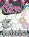 The Curse: A Period Coloring Book by Lucy Woodhull