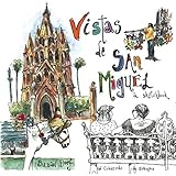 Vistas de San Miguel: A Sketchbook by Susan Dorf