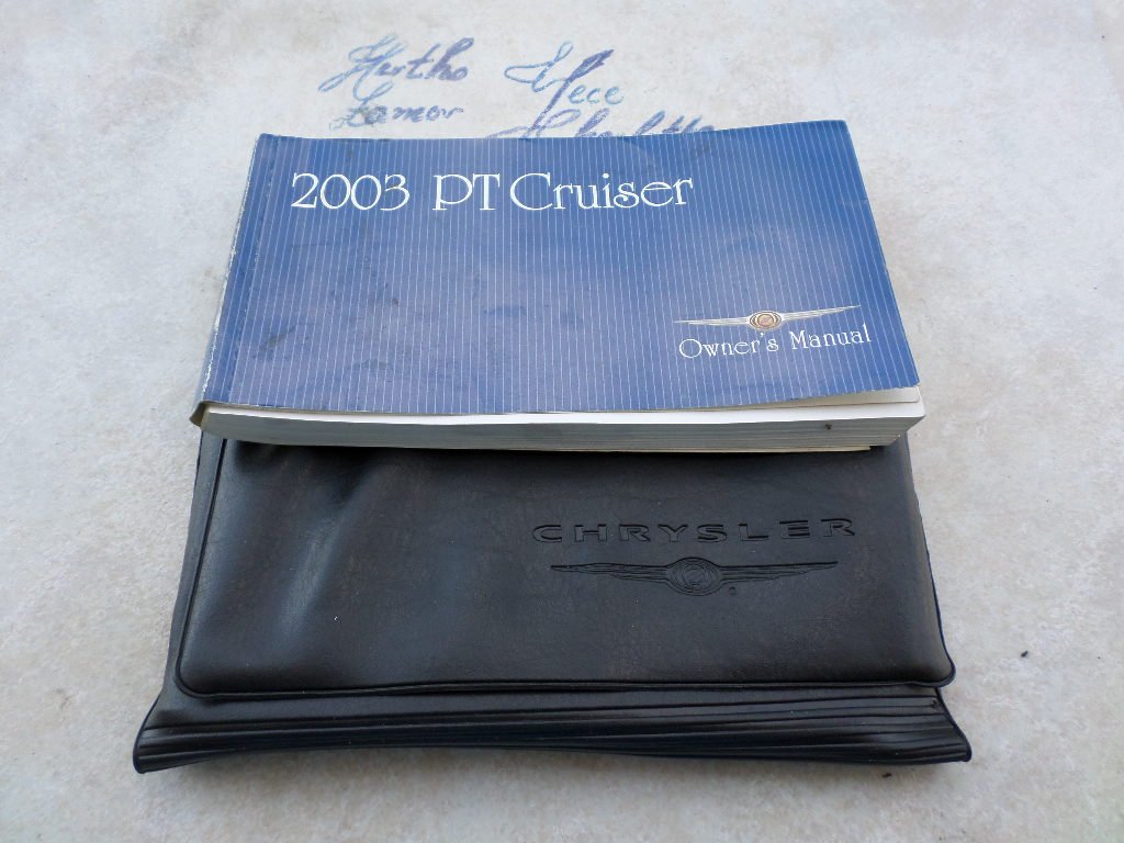 03 Pt Cruiser Owner's Manual 81-026-0340 Second Edition Paperback – 2003