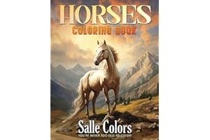 Horses Coloring Book for Adults: A Galloping Journey of Elegance and Grace, Great for Kids, Girls, Boys, Men, Women, and Seni