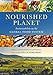 Nourished Planet: Sustainability in the Global Food System
