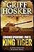 King Tiger (Combined Operations Book 9) by Griff Hosker