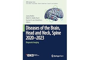 Diseases of the Brain, Head and Neck, Spine 2020–2023: Diagnostic Imaging (IDKD Springer Series)