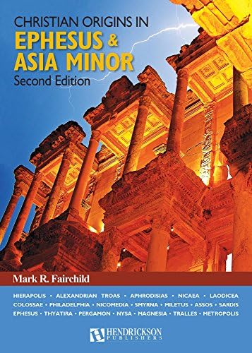 Biblical Turkey: A Guide to the Jewish and Christian Sites of Asia