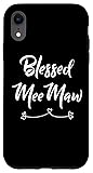 iPhone XR Blessed Meemaw Gift Case