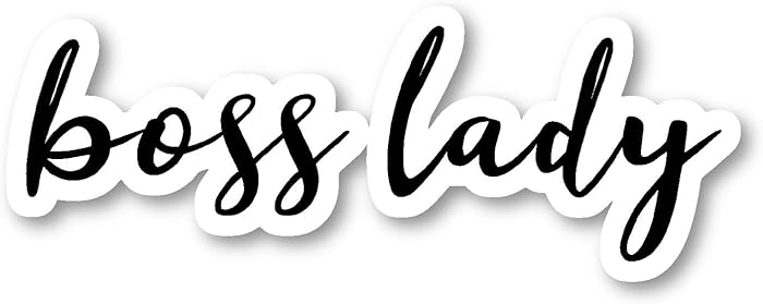 Boss Lady Sticker Inspirational Quotes Stickers - Laptop Stickers - 2.5" Vinyl Decal - Laptop, Phone, Tablet Vinyl Decal Sticker S54847