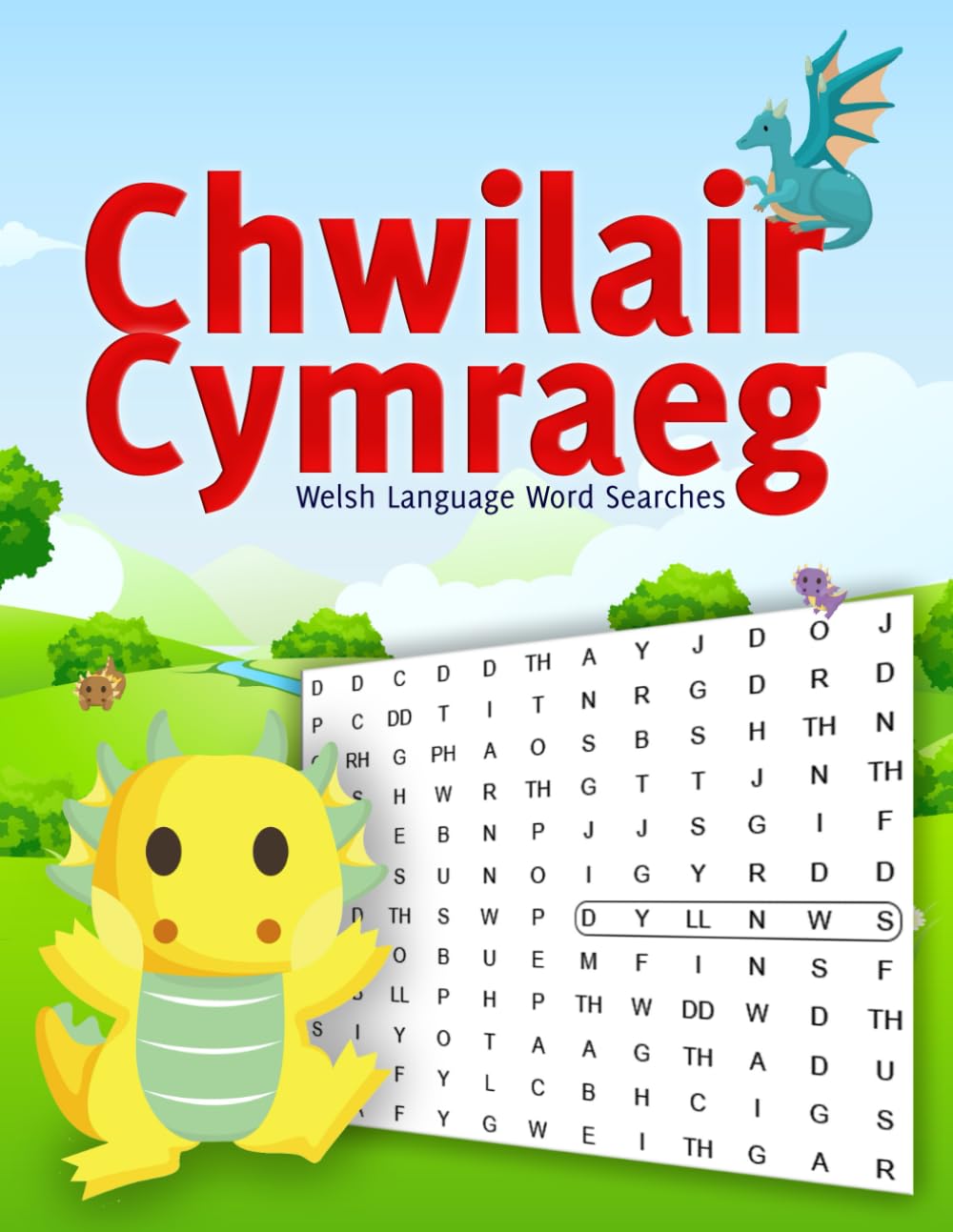 Chwilair Cymraeg: Welsh Language Word Searches: Chwiliadau Geiriau, 40 pos yn Gymraeg i blant neu Ddysgwyr Cymru / Word Searches, 40 puzzles in Welsh for Children and Welsh Learners. (Welsh Puzzles)
