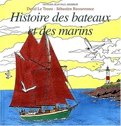 Histoire des bateaux et des marins