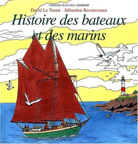 Histoire des bateaux et des marins