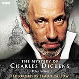 The Mystery of Charles Dickens by 