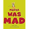 Mouse Was Mad