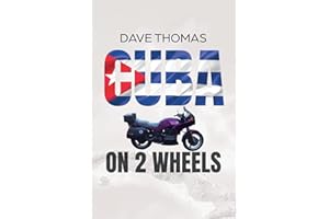 Cuba on 2 Wheels
