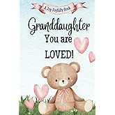 Granddaughter, You are Loved!: A Rhyming Story of Generational love between Grandparents and a Granddaughter
