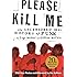 Please Kill Me: The Uncensored Oral History of Punk