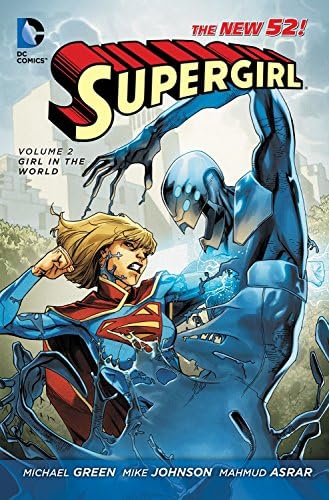 Supergirl (2011-2015) Vol. 2: Girl In the World