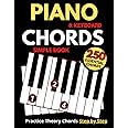 Piano & Keyboard Simple Chords Book, Theory Chord Step by Step,: Practice 250 Essential Chords, Learn to Play Chords, Made Easy to Use, For Every Musicians, Large Print