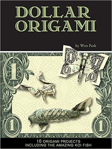 Dollar Origami Mass Market Origami Books Won Park - 