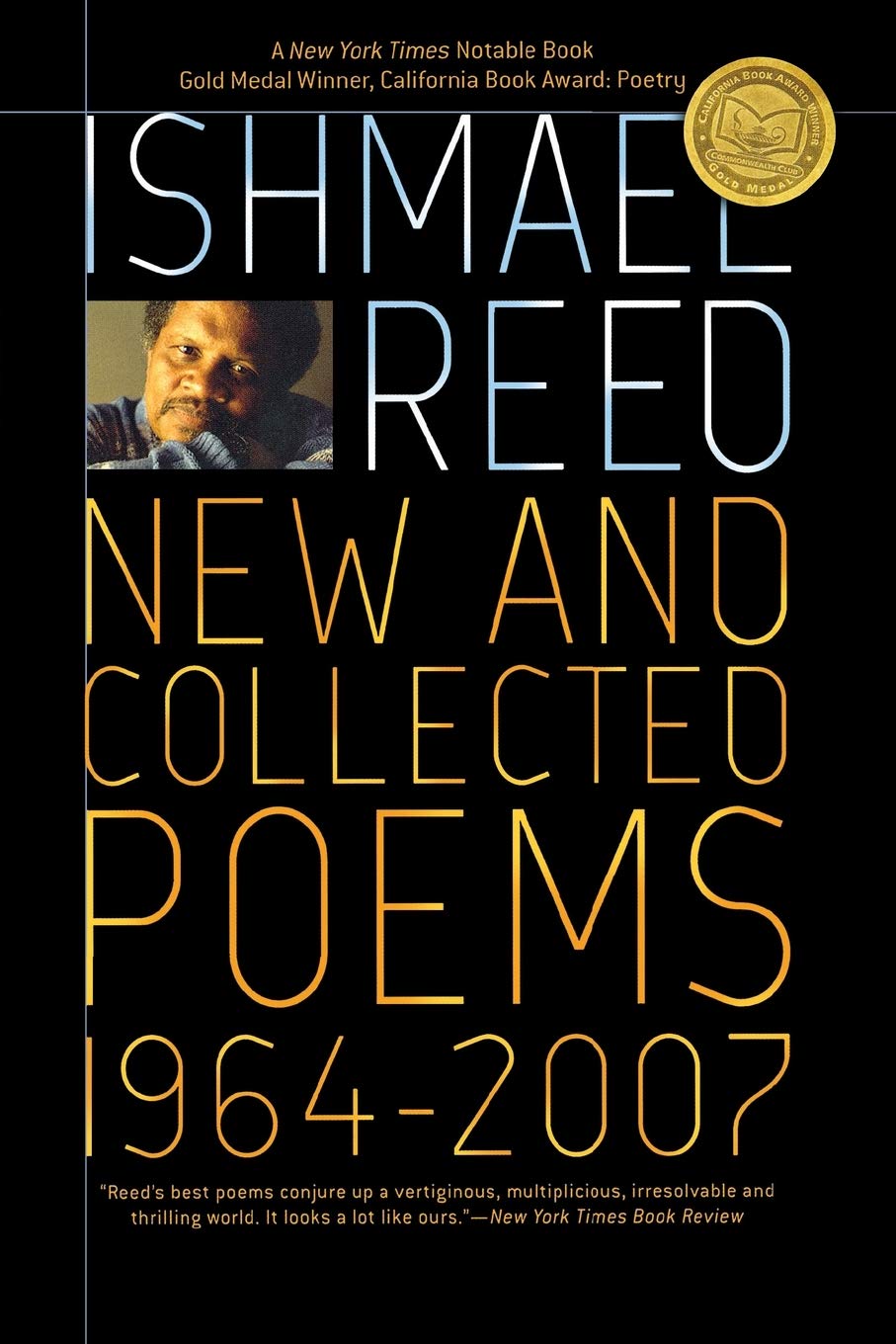 New And Collected Poems 1964 2007 Reed Ishmael 9781568583419 Amazon Com Books