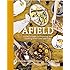 Afield: A Chef's Guide to Preparing and Cooking Wild Game and Fish