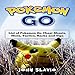 Pokemon Go: List of Pokemon Go Cheat Sheets, Hints, Tactics, Hacks and Tips by 