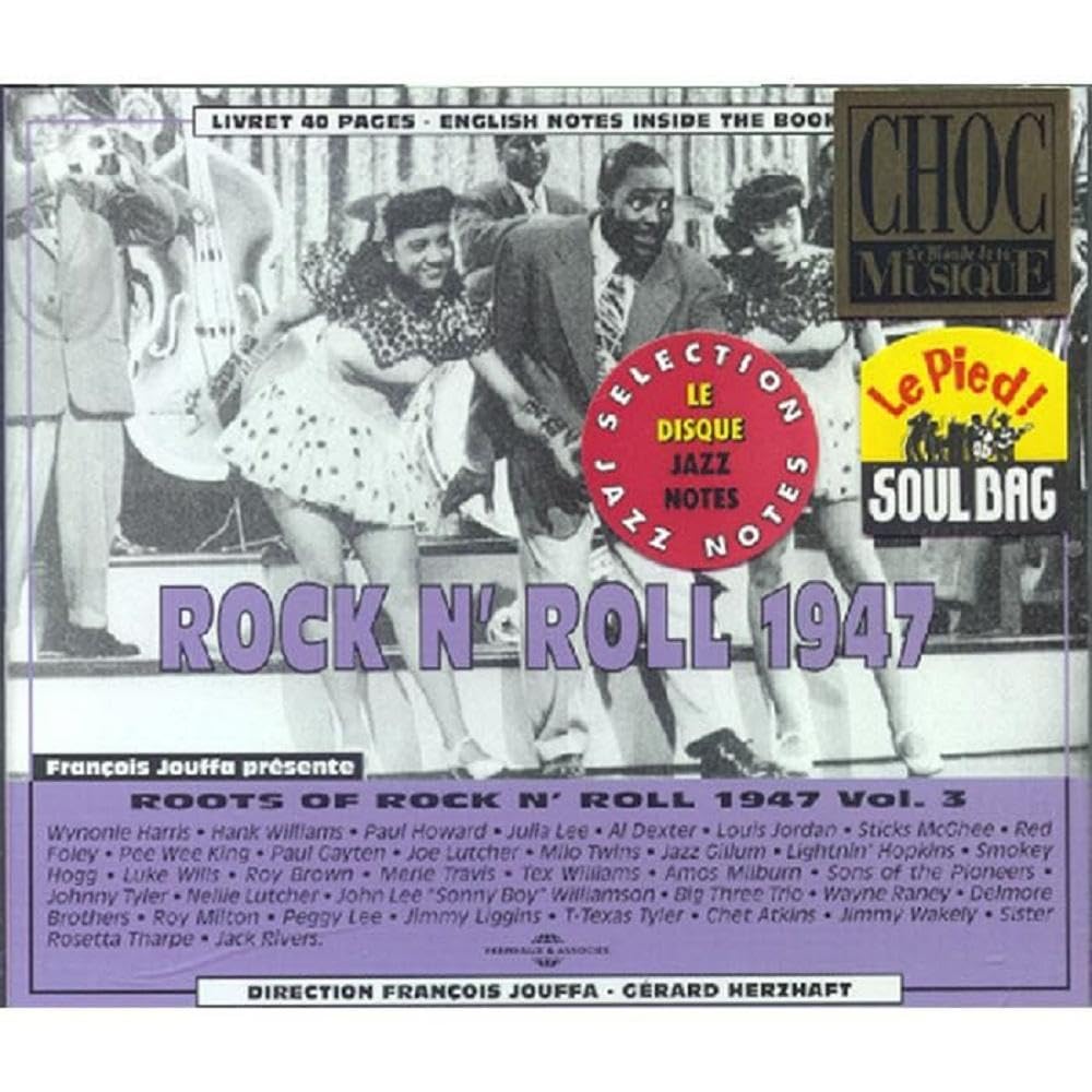The Roots of Rock 'n' Roll Vol.3 1947