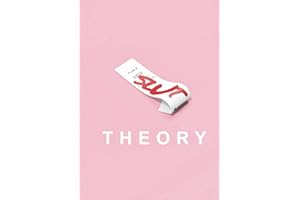 Slut Theory