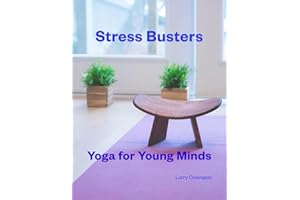 Stress Busters Yoga for Young Minds