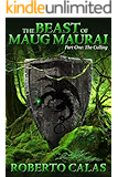 The Beast of Maug Maurai, Part One: The Culling