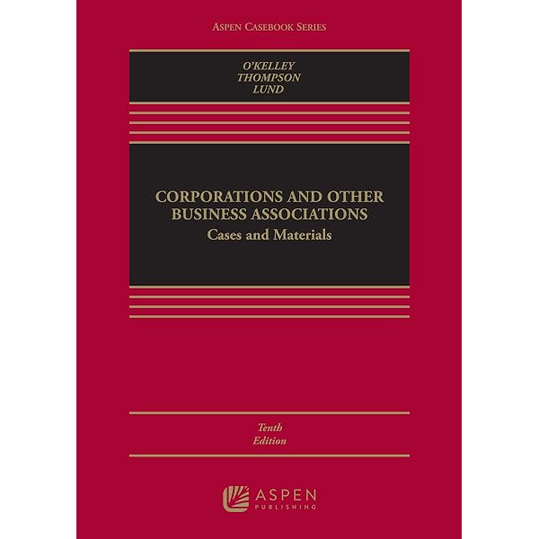 Corporations and Other Business Associations: Selected Statutes