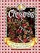 Gooseberry Patch Christmas: Merry Ideas, Recipes & How-To's for the Happiest of Holidays! by 