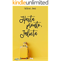 Hasta pronto Julieta: Libro 1 trilogía romántica "Julieta" (Spanish Edition) book cover