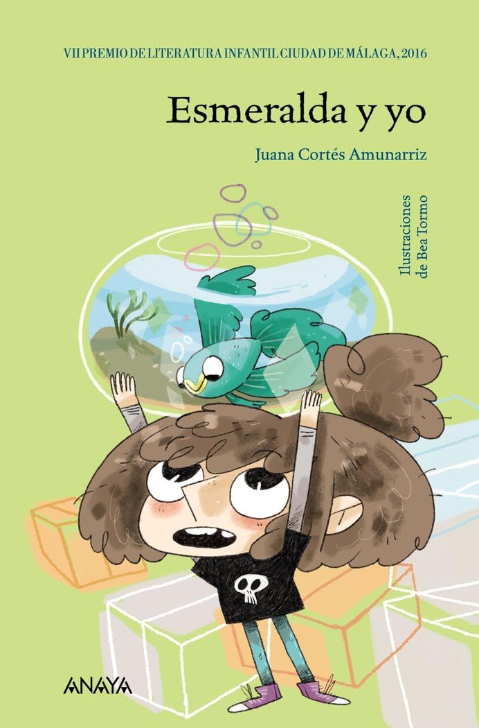 Esmeralda y yo (LITERATURA INFANTIL - Premio Ciudad de Málaga)