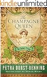 The Champagne Queen (The Century Trilogy Book 2)