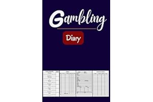 Gambling Diary: Gambling Log Book Journal To Record Wins and Losses| Sports and Casino Gambling To Track Daily Money Budget P