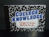 College Knowledge 1933119314 Book Cover