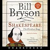 Shakespeare: The World as Stage by 