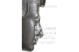 Ramesses II: Egypt's Immortal Pharaoh