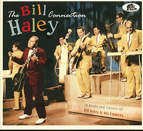 Haley, Bill, Bill Haley and the Comets - Bill Haley and the Comets