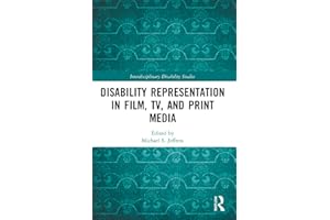 Disability Representation in Film, TV, and Print Media